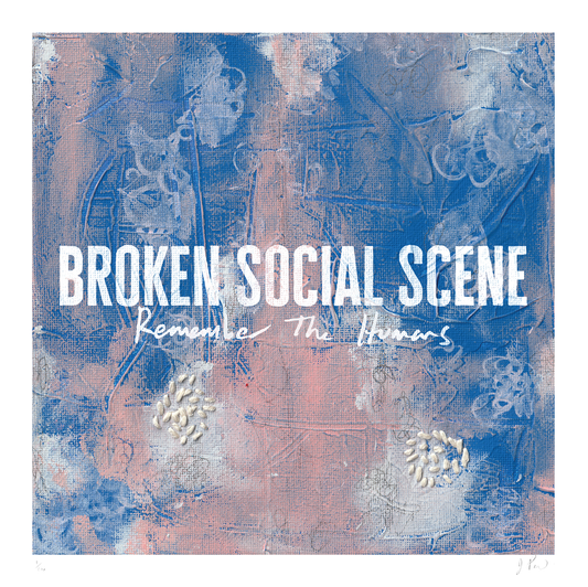 A lithograph poster of the album cover for 'Broken Social Scene - Remember the Humans', featuring abstract art with text.
